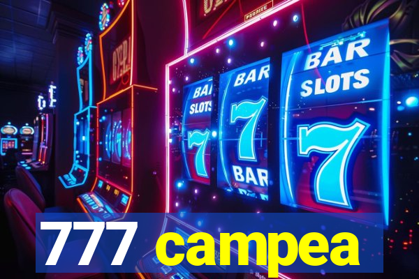 777 campea